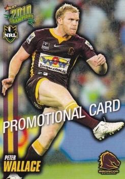 2010 NRL Champions - Promotional #14 Peter Wallace Front